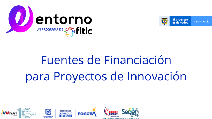 Fuentes de Financiacin para Proyectos de Innovacin.