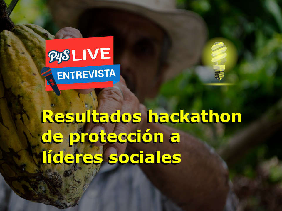 Hackathon de protección a líderes sociales