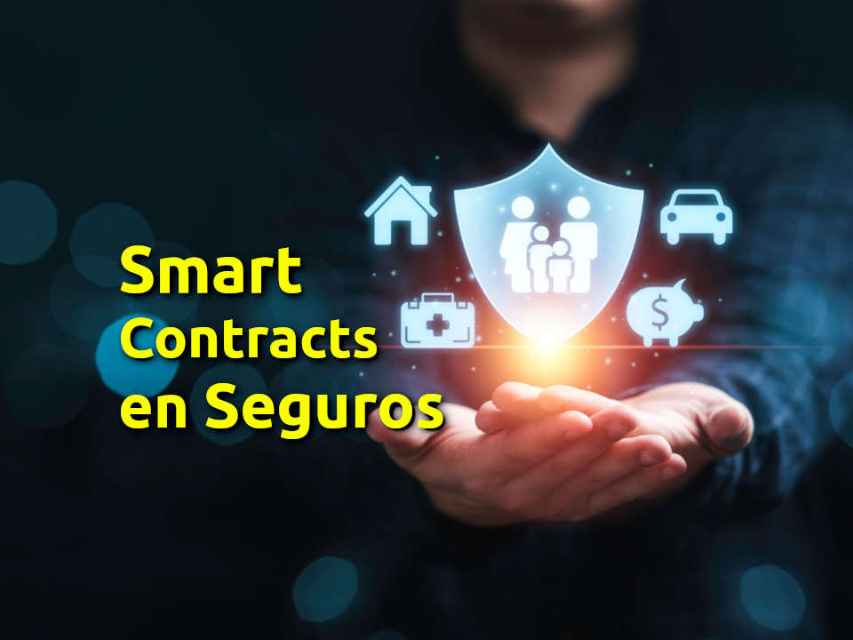 smart Contracts en seguros