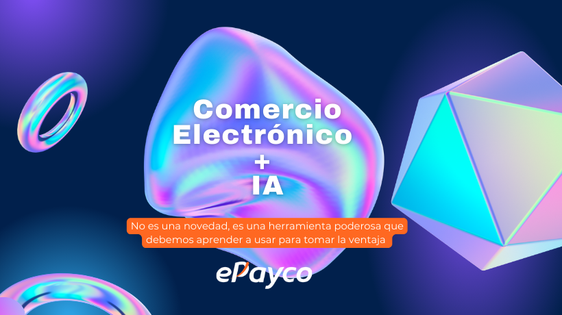 Inteligencia Artificial y comercio electronico