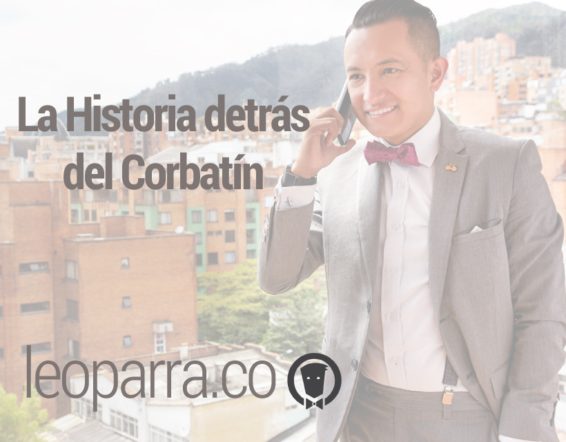 La Historia detr�s del Corbat�n