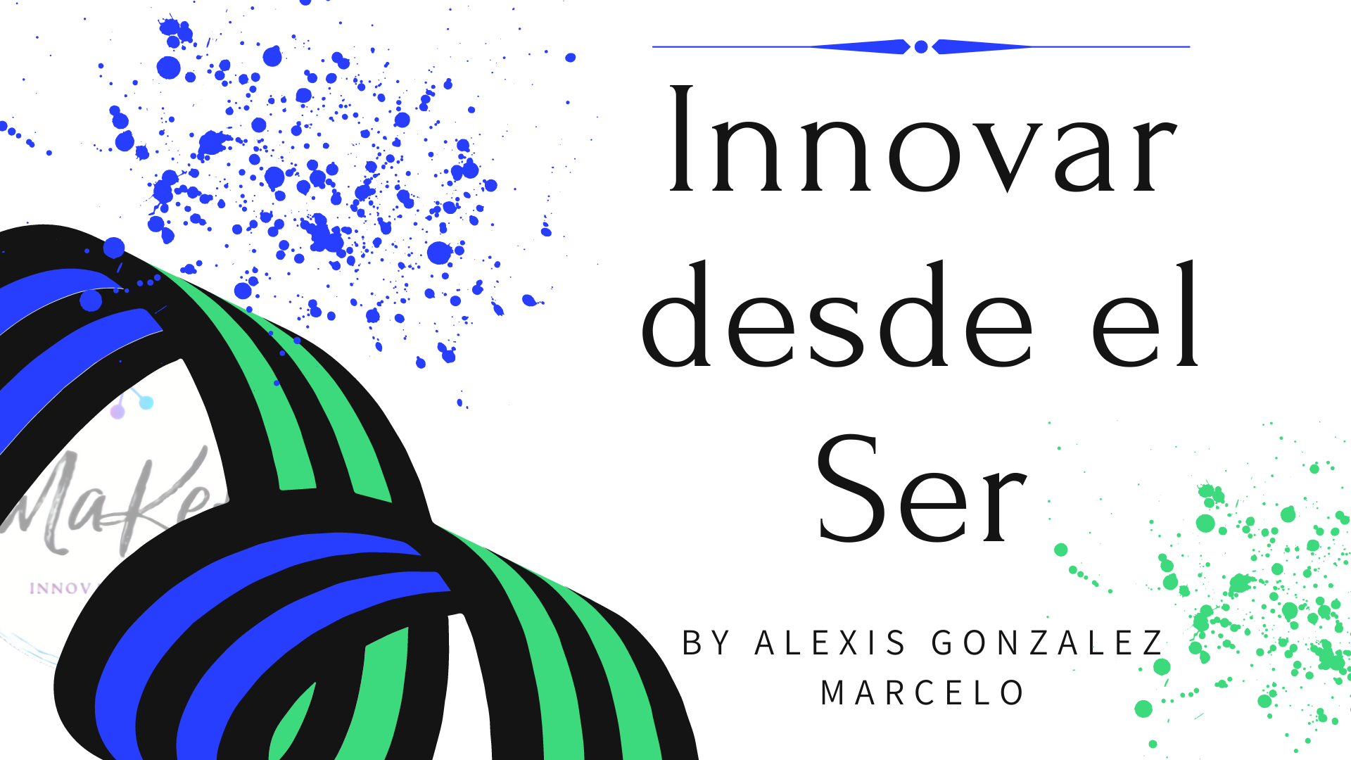 Innovar desde el Ser 
