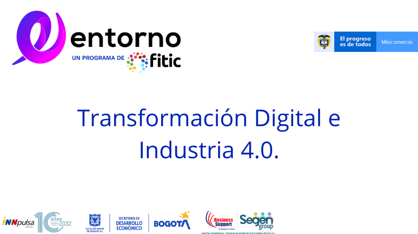 Transformaci�n Digital e Industria 4.0.