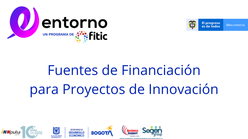 Fuentes de Financiaci�n para Proyectos de Innovaci�n.